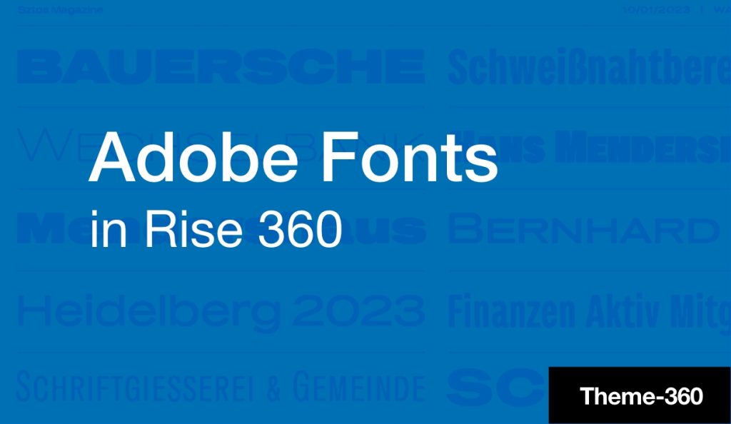 Theme 360 – Custom Themes for Artiuclate Rise 360